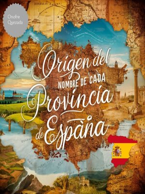 cover image of Origen  Del Nombre De Cada Provincia De España